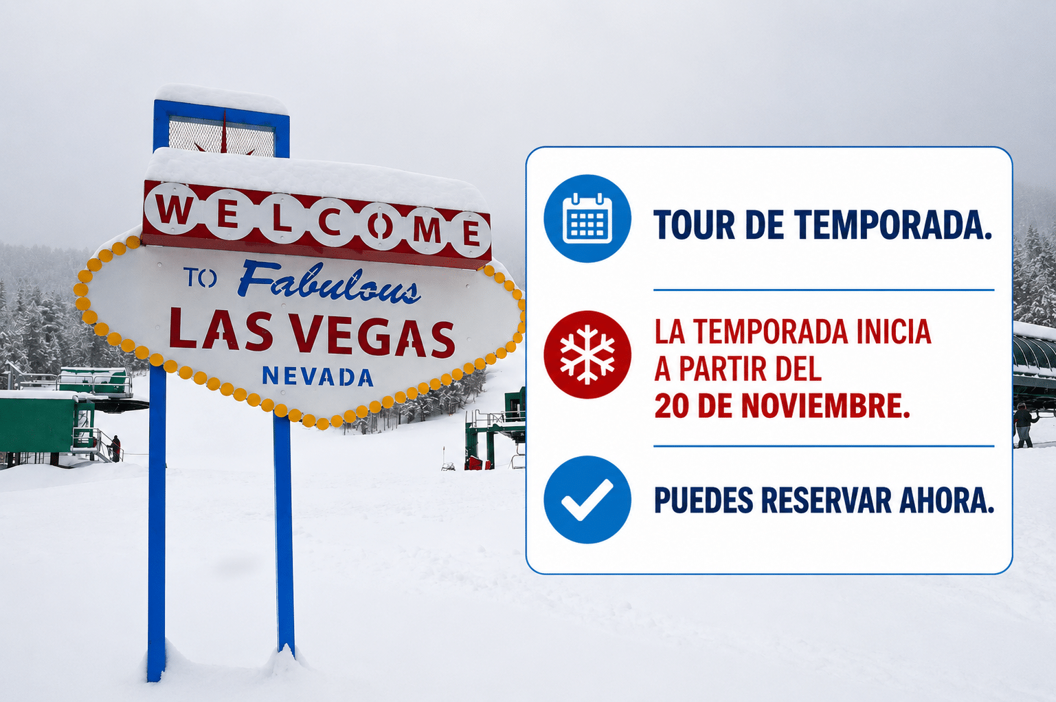 Tour de nieve en Las Vegas